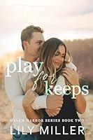 Algopix Similar Product 11 - Play For Keeps A Small Town Single Mom