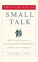 Algopix Similar Product 4 - The Fine Art of Small Talk How To