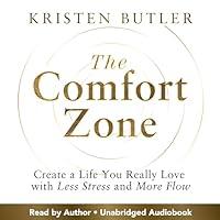 Algopix Similar Product 10 - The Comfort Zone Create a Life You