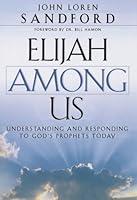 Algopix Similar Product 15 - Elijah Among Us Understanding and