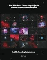 Algopix Similar Product 20 - The 750 Best Deep Sky Objects