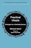Algopix Similar Product 16 - Practical Utopia Strategies for a