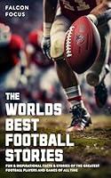 Algopix Similar Product 19 - The Worlds Best Football Stories  Fun