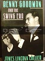 Algopix Similar Product 14 - Benny Goodman and the Swing Era