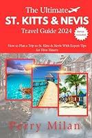 Algopix Similar Product 5 - The Ultimate St Kitts and Nevis Travel