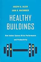 Algopix Similar Product 4 - Healthy Buildings How Indoor Spaces