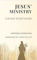 Algopix Similar Product 11 - Jesus' Ministry: A 40 Day Study Guide