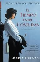 Algopix Similar Product 4 - El tiempo entre costuras Una novela