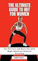 Algopix Similar Product 5 - The Ultimate Guide to HIIT for Women