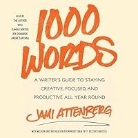 Algopix Similar Product 19 - 1000 Words A Writers Guide to Staying