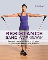 Algopix Similar Product 12 - Resistance Band Workbook Illustrated