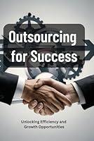 Algopix Similar Product 18 - Outsourcing for Success Unlocking