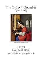 Algopix Similar Product 6 - The Catholic Organists Quarterly