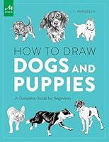 Algopix Similar Product 9 - How to Draw Dogs and Puppies A