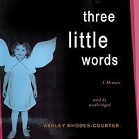 Algopix Similar Product 13 - Three Little Words: A Memoir