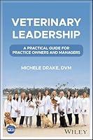 Algopix Similar Product 4 - Veterinary Leadership A Practical