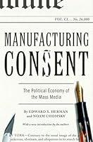 Algopix Similar Product 8 - Manufacturing Consent The Political