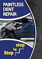 Algopix Similar Product 13 - Paintless Dent Repair Step by Step