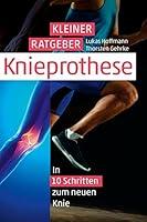 Algopix Similar Product 8 - Kleiner Ratgeber Knieprothese  In 10