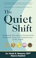 Algopix Similar Product 6 - The Quiet Shift Navigating Through the