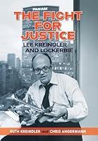 Algopix Similar Product 20 - THE FIGHT FOR JUSTICE Lee Kreindler and