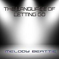 Algopix Similar Product 11 - The Language of Letting Go