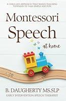 Algopix Similar Product 12 - Montessori Speech at Home A Childled