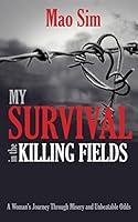 Algopix Similar Product 13 - My Survival in the Killing Fields