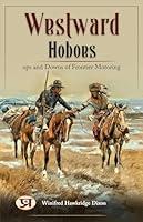 Algopix Similar Product 11 - Westward hoboes  ups and downs of