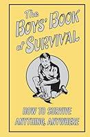 Algopix Similar Product 18 - The Boys Book Of Survival How To