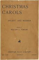 Algopix Similar Product 3 - Christmas Carols Ancient and Modern