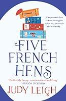 Algopix Similar Product 9 - Five French Hens A warm and uplifting