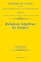 Algopix Similar Product 8 - Relation Algebras by Games ISSN Book