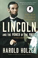 Algopix Similar Product 16 - Lincoln and the Power of the Press The
