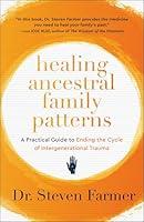 Algopix Similar Product 13 - Healing Ancestral Family Patterns A