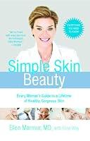 Algopix Similar Product 3 - Simple Skin Beauty Every Womans Guide