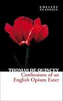 Algopix Similar Product 18 - Confessions of an English Opium Eater