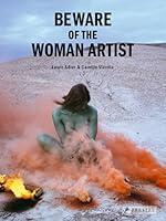 Algopix Similar Product 10 - Beware of the Woman Artist