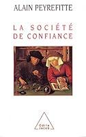 Algopix Similar Product 3 - La Société de confiance (French Edition)