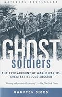 Algopix Similar Product 15 - Ghost Soldiers The Epic Account of
