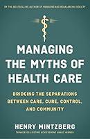 Algopix Similar Product 11 - Managing the Myths of Health Care