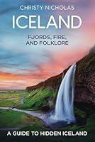 Algopix Similar Product 1 - Iceland Fjords Fire and Folklore A