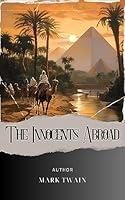 Algopix Similar Product 10 - The Innocents Abroad Embark on an