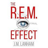 Algopix Similar Product 13 - The REM Effect A Thriller The