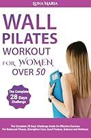 Algopix Similar Product 10 - Wall Pilates Workouts for Women Over