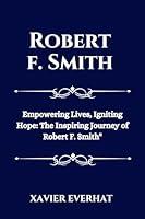 Algopix Similar Product 18 - ROBERT SMITH  Empowering Lives