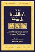 Algopix Similar Product 8 - In the Buddhas Words An Anthology of