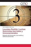 Algopix Similar Product 9 - Lourdes Portillo Luchas feministas