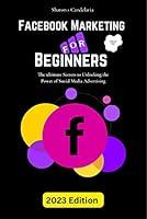 Algopix Similar Product 20 - Facebook Marketing for beginners The