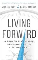 Algopix Similar Product 14 - Living Forward A Proven Plan to Stop